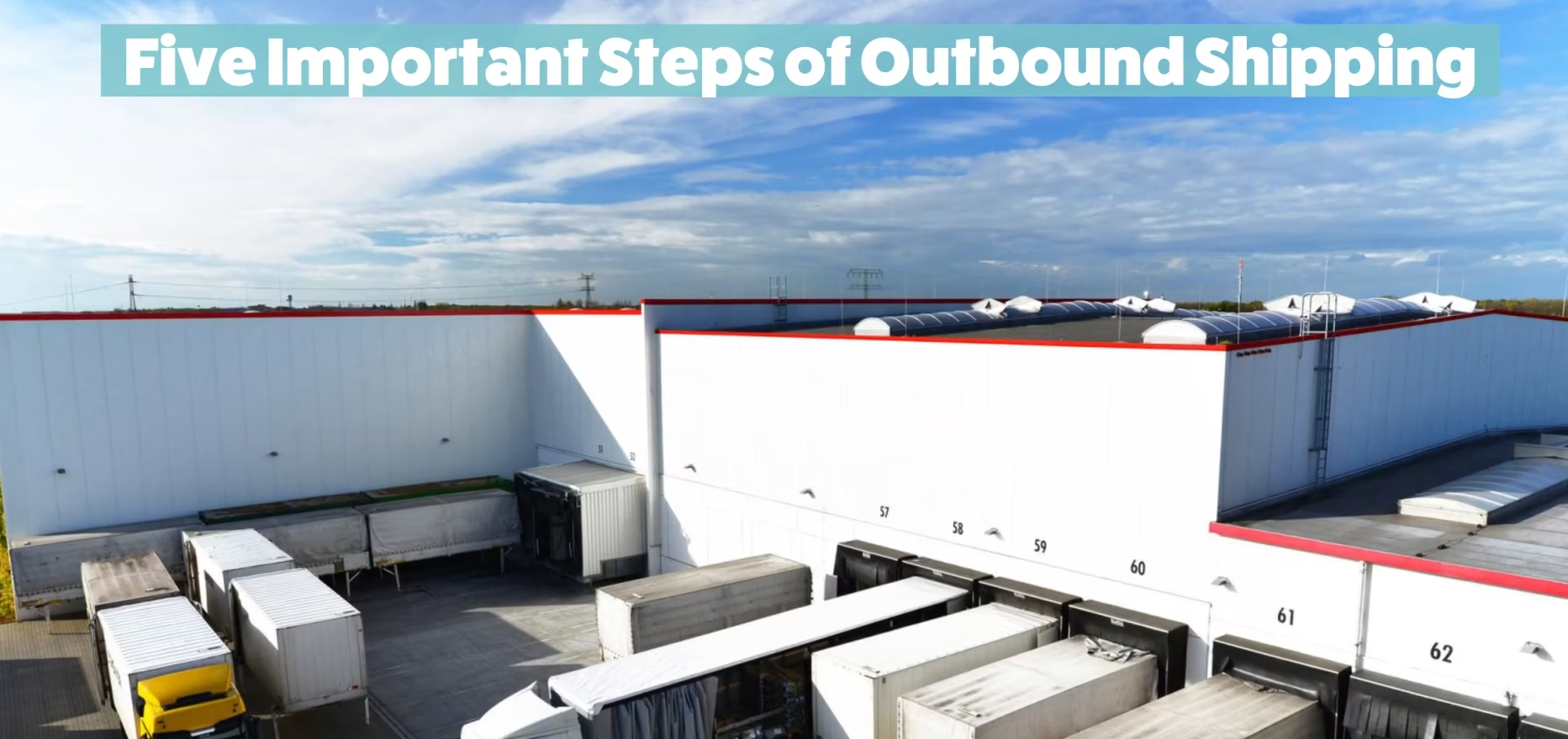 five-important-steps-outbound-shipping